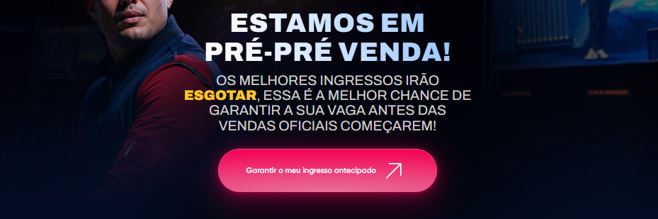 Copy de urgência e escassez em campanha de pré-venda, com destaque para chamada à ação e antecipação de ingressos.